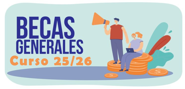 BECAS GENERALES 25 26